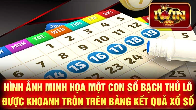 Hình ảnh minh họa một con số bạch thủ lô được khoanh tròn trên bảng kết quả xổ số.